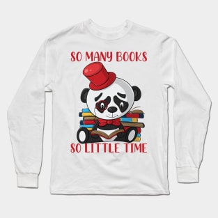 So Many Books So Little Time Long Sleeve T-Shirt